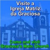 Visite a Igreja Matriz da Graciosa / Visit the main church in Graciosa Island
